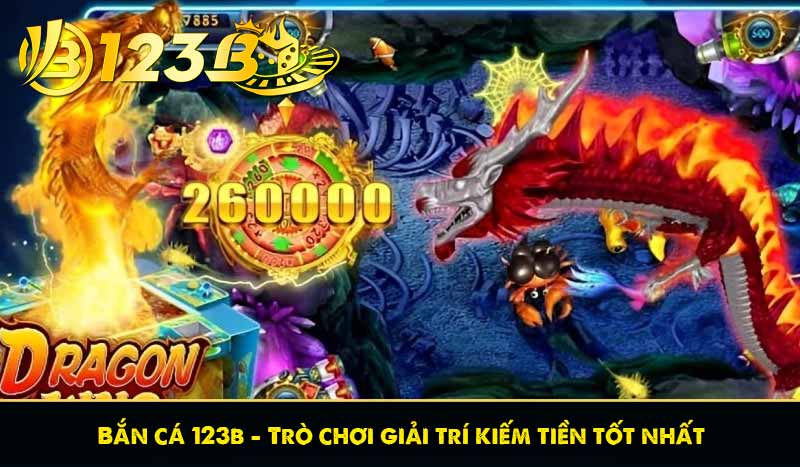 Bắn cá 123b - Trò chơi giải trí kiếm tiền tốt nhất